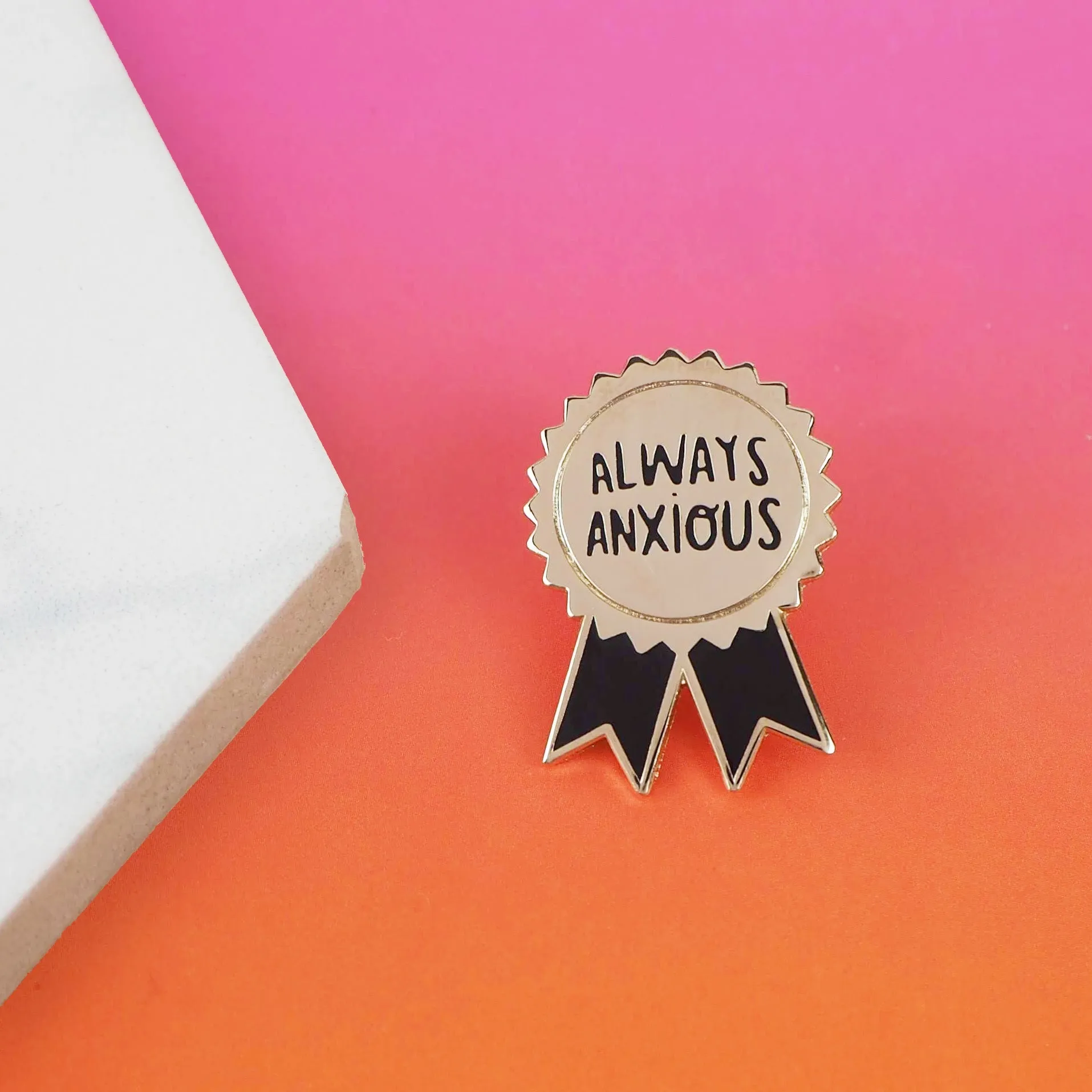 Always Anxious Enamel Pin