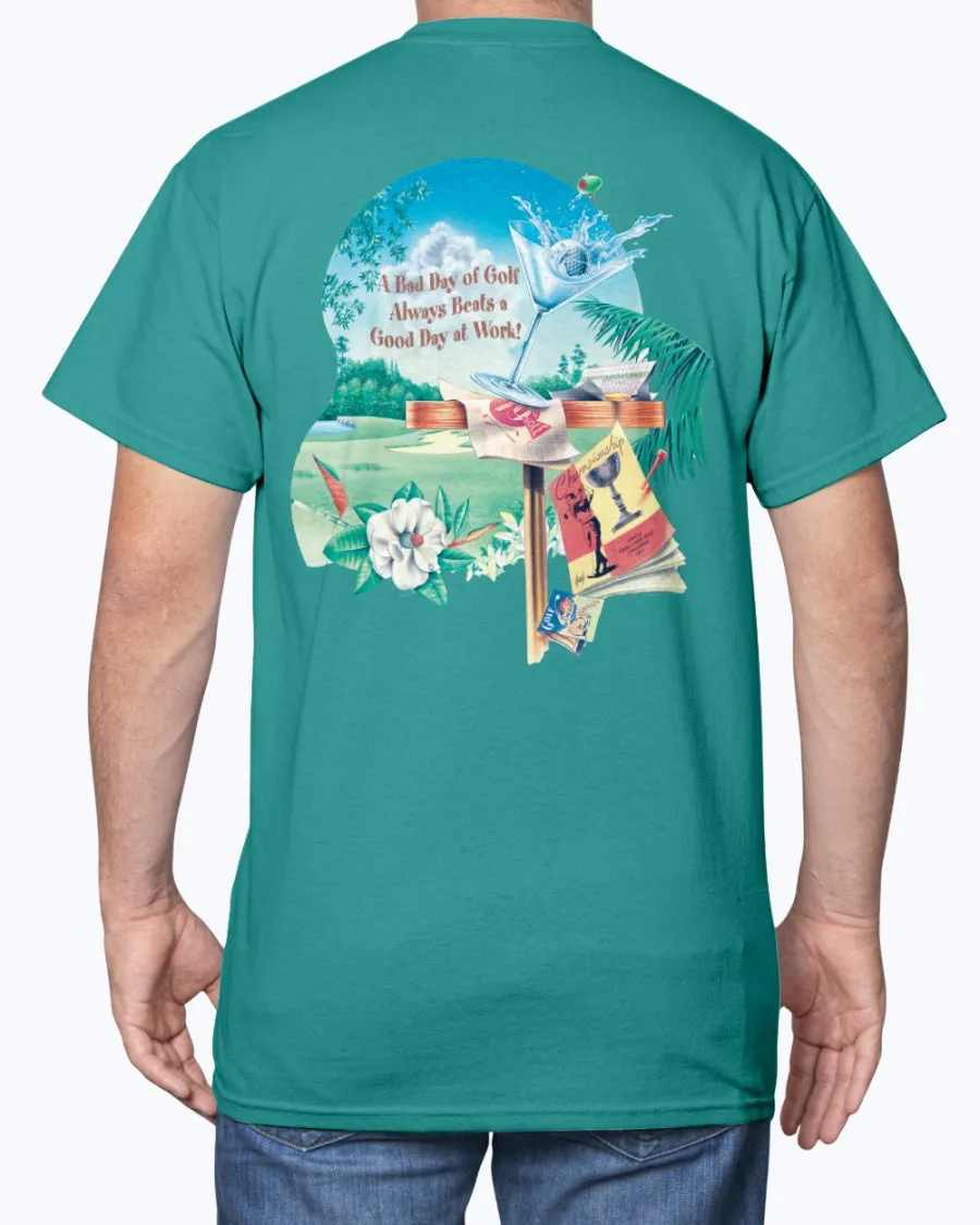 Bad Day Golfing Beats a Good Day at Work 6 oz Cotton T-shirt
