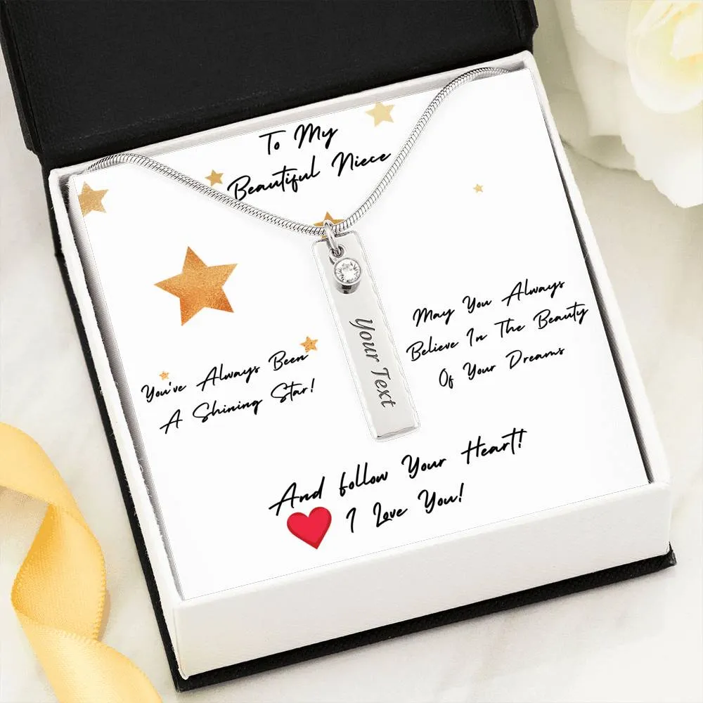 To My Beautiful Niece - You Are A Shinning Star