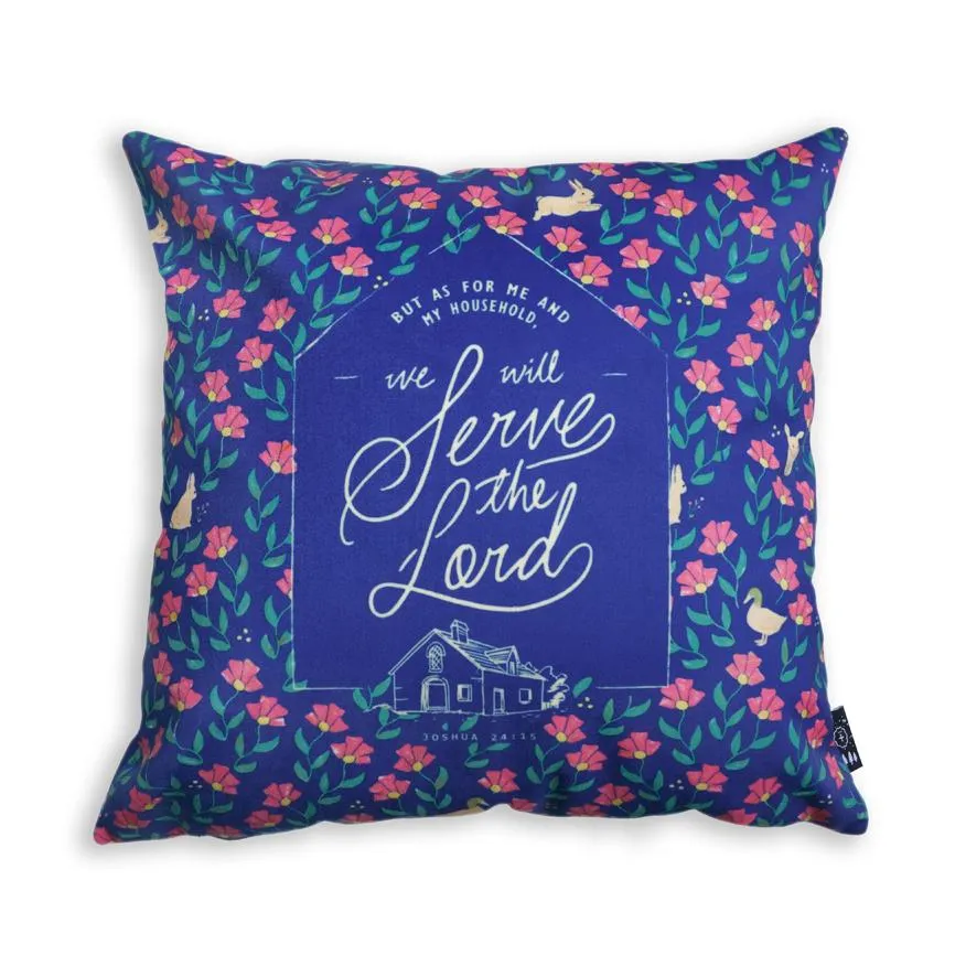 We will serve the Lord V2 {Cushion Cover}